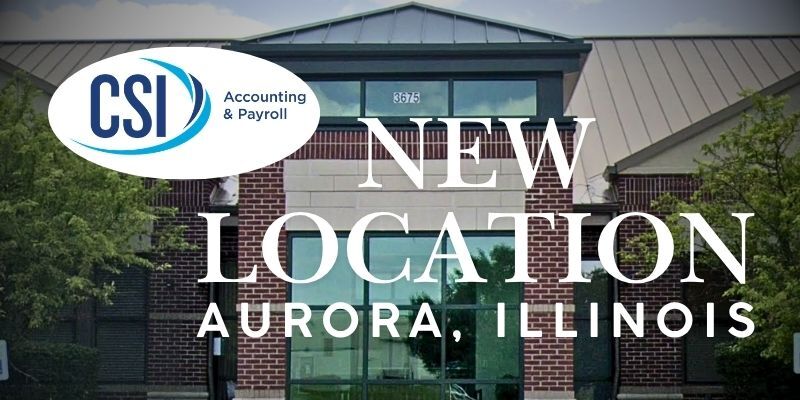 office building with text: CSI Accounting & Payroll new location Aurora, Illinois