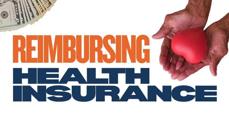 Hands holding a heart and money with text: Reimbursing health insurance